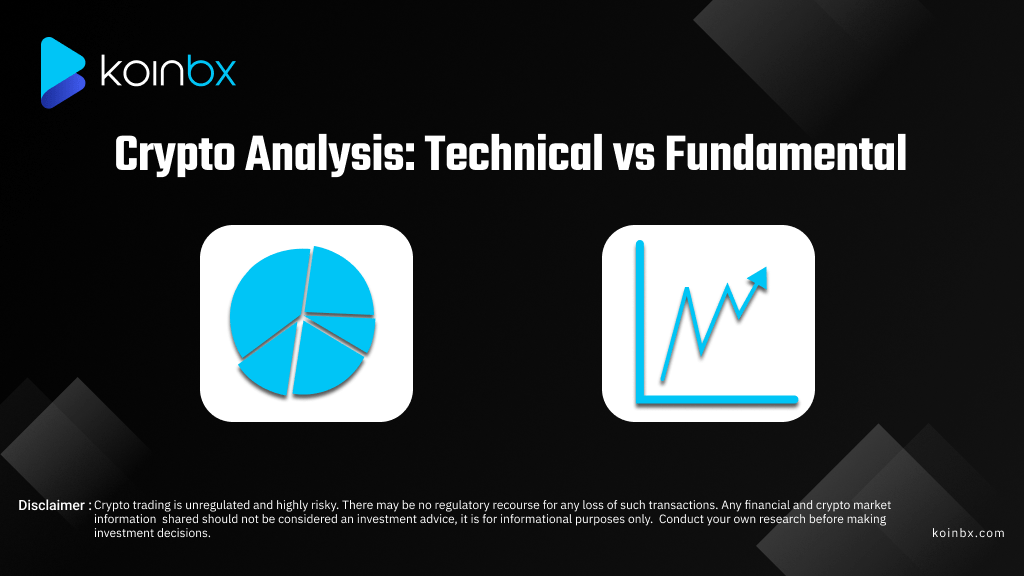 Technical Analysis vs Fundamental Analysis in Crypto